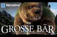 Der große Bär – kompletter Film auf deutsch